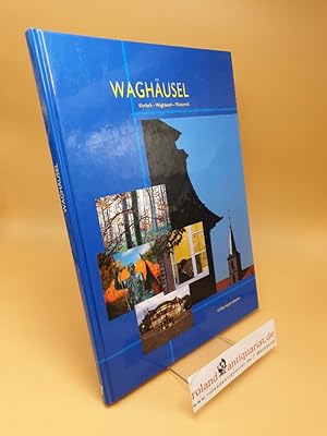 Bild des Verkufers fr Waghusel : Kirrlach - Waghusel - Wiesental zum Verkauf von Roland Antiquariat UG haftungsbeschrnkt