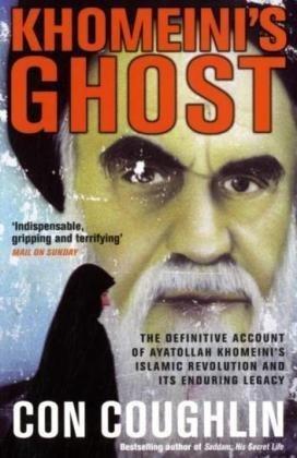 Seller image for Khomeini's Ghost: Iran Since 1979 for sale by WeBuyBooks 2