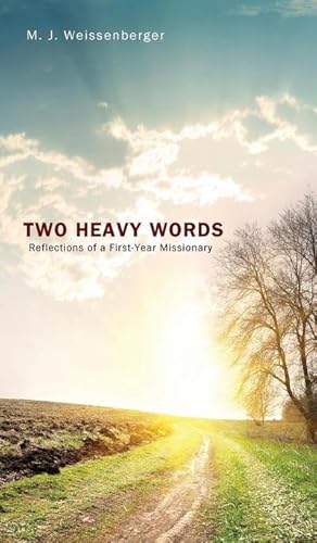 Imagen del vendedor de Two Heavy Words a la venta por BuchWeltWeit Ludwig Meier e.K.