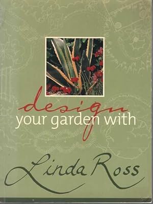 Design Your Garden with Linda Ross