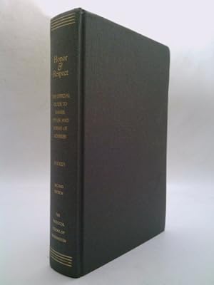 Bild des Verkufers fr Honor and Respect: The Official Guide to Names, Titles, and Forms of Address zum Verkauf von ThriftBooksVintage