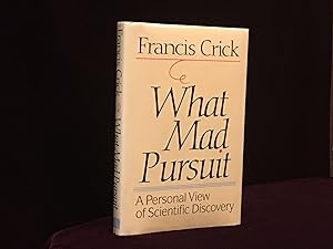 What Mad Pursuit. A Personal View of Scientific Discovery (Signed)