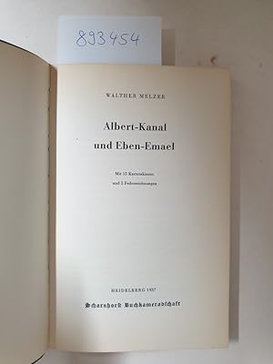 Image du vendeur pour Albert-Kanal und Eben-Emael (Die Wehrmacht im Kampf 13) : mis en vente par Versand-Antiquariat Konrad von Agris e.K.