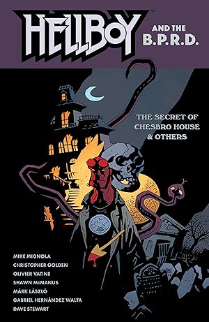 Seller image for Hellboy and the B.P.R.D.: The Secret of Chesbro House & Others for sale by moluna