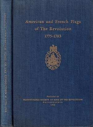Image du vendeur pour American and French Flags of the Revolution. 1775-1783 mis en vente par Barter Books Ltd