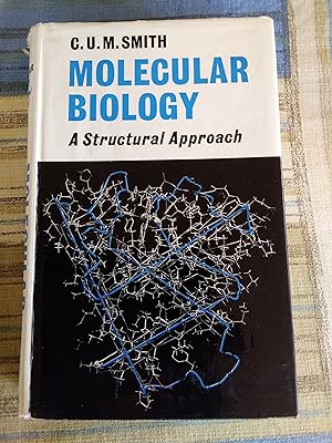 Seller image for Molecular Biology - A Structural Approach for sale by Boobooks