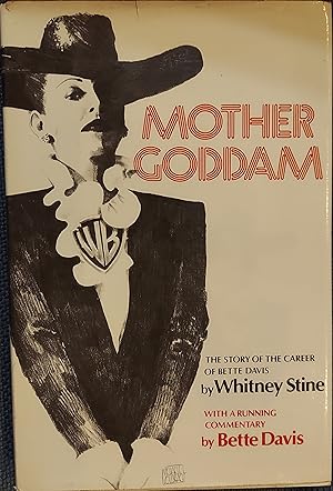 Immagine del venditore per Mother Goddam :The Story of the Career of Bette Davis venduto da The Book House, Inc.  - St. Louis