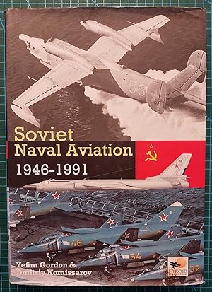 SOVIET NAVAL AVIATION 1946-1991