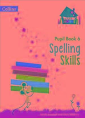 Seller image for Spelling Skills Pupil Book 6 for sale by Smartbuy