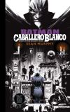 Batman: Caballero Blanco - Edición Deluxe en blanco y negro (Segunda edición)