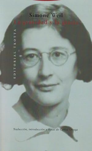 Imagen del vendedor de Gravedad y la gracia, La. Traduccin, introduccin y notas de Carlos Ortega. a la venta por La Librera, Iberoamerikan. Buchhandlung