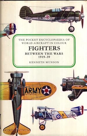 Immagine del venditore per Fighters Between the Wars, 1919-39 (Pocket Encyclopaedia of World Aircraft) venduto da High Street Books