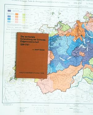 Die territoriale Entwicklung der Schweiz. Eidgenossenschaft 1291?1797.