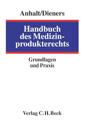 Bild des Verkufers fr Handbuch des Medizinprodukterechts.: Grundlagen und Praxis zum Verkauf von Studibuch