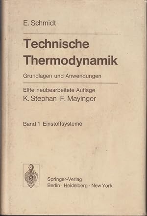Technische Thermodynamik Teil: Bd. 1., Einstoffsysteme