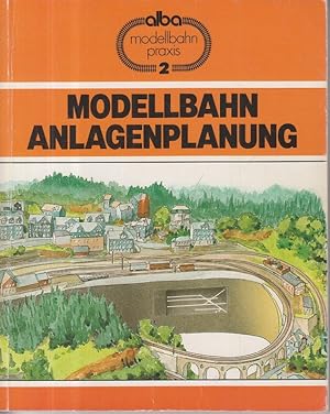 Modellbahn Anlagenplanung: Der richtige Weg zur vorbildgetreuen Modellbahn modellbahn praxis 2