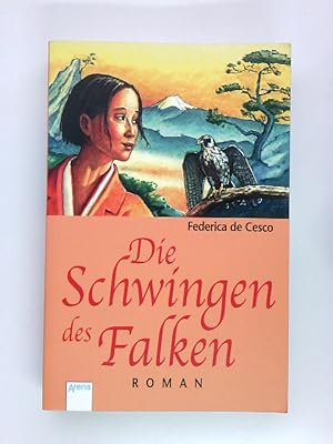 Seller image for Die Schwingen des Falken: Roman [Roman] for sale by Antiquariat Buchhandel Daniel Viertel