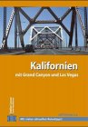 Immagine del venditore per Kalifornien und Westkste USA. Incl. Oregon, Washington State, Las Vegas und Grand Canyon venduto da Antiquariat Buchhandel Daniel Viertel