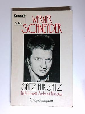 Seller image for Satz fr Satz: Ein Kabarett-Solo mit Fussnoten (Knaur Taschenbcher. Humor) e. Kabarett-Solo mit Fussnoten for sale by Antiquariat Buchhandel Daniel Viertel