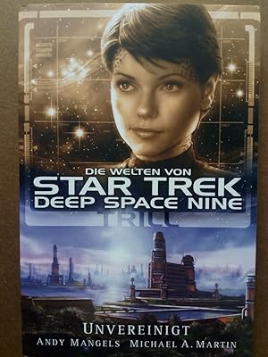 Imagen del vendedor de Star Trek - Die Welten von Deep Space Nine 3 - Trill - Unvereinigt a la venta por Versandantiquariat Jena