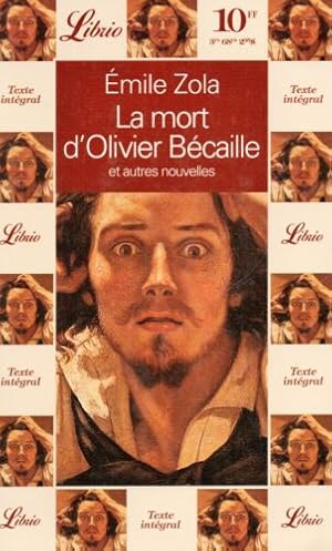 Seller image for La Mort d'Olivier Bcaille et autres nouvelles for sale by Dmons et Merveilles