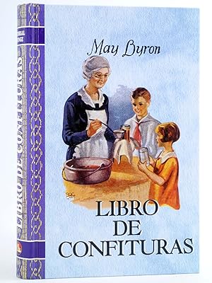 LIBRO DE CONFITURAS (May Byron) Esfinge, 2002. OFRT