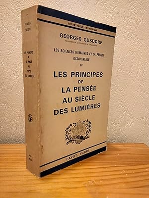 Les Sciences Humaines et la Pensée Occidentale Tome IV