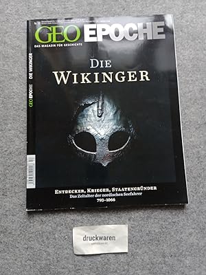 GEO Epoche Nr.53: Die Wikinger : Entdecker, Krieger, Staatengründer. Das Zeitalter der nordischen...