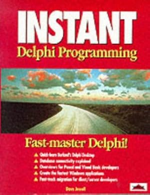 Bild des Verkufers fr Instant Delphi Programming (Instant S.) zum Verkauf von WeBuyBooks