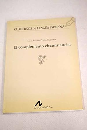 Immagine del venditore per El complemento circunstancial venduto da Alcan Libros