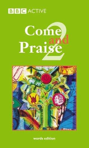 Seller image for Come and Praise 2 Word Book (Pack of 5) (Come & Praise) for sale by WeBuyBooks