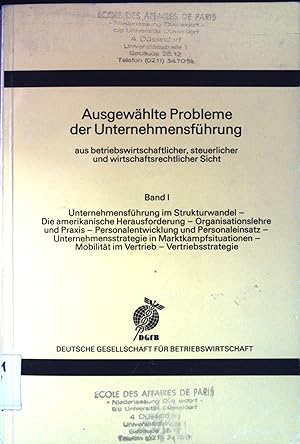 Bild des Verkufers fr Ausgewhlte Probleme der Unternehmensfhrung : aus betriebswirtschaftlicher, steuerlicher und wirtschaftlicher Sicht. Bd. 1. zum Verkauf von books4less (Versandantiquariat Petra Gros GmbH & Co. KG)