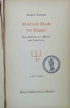 Bild des Verkufers fr Glck und Macht der Fugger. zum Verkauf von books4less (Versandantiquariat Petra Gros GmbH & Co. KG)