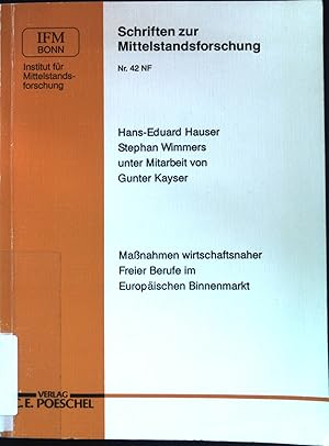 Image du vendeur pour Manahmen wirtschaftsnaher freier Berufe im Europischen Binnenmarkt. Schriften zur Mittelstandforschung, Nr. 42 N. F. mis en vente par books4less (Versandantiquariat Petra Gros GmbH & Co. KG)