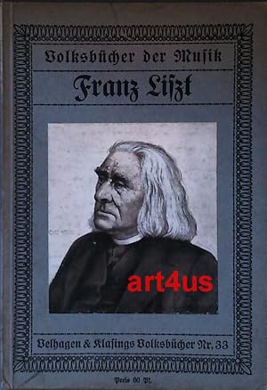 Seller image for Franz Liszt : Volksbcher der Musik Nr. 33 for sale by art4us - Antiquariat