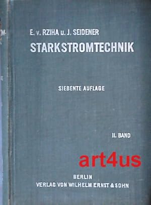 Starkstromtechnik : Taschenbuch für Elektrotechniker. Band 2