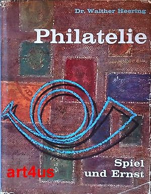 Image du vendeur pour Philatelie : Spiel und Ernst. mis en vente par art4us - Antiquariat