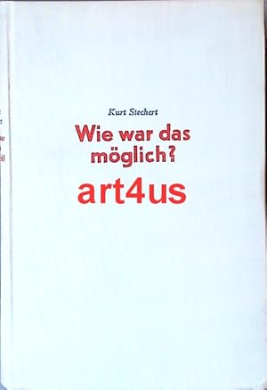 Bild des Verkufers fr Wie war das mglich? Bcher zur Weltpolitik. zum Verkauf von art4us - Antiquariat