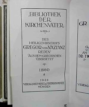 Bild des Verkufers fr Bibliothek der Kirchenvter: Eine Auswahl patristischer Werke in deutscher bersetzung. BAND I: Gregor von Nazianz. zum Verkauf von books4less (Versandantiquariat Petra Gros GmbH & Co. KG)