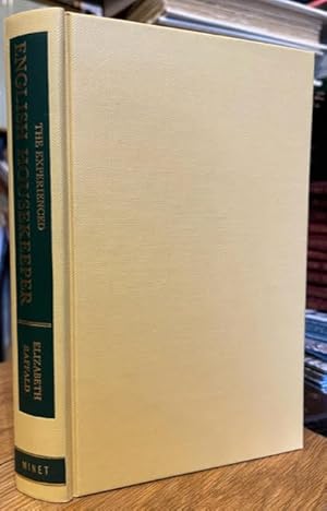 Bild des Verkufers fr The Experienced English Housekeeper for the Use and Ease of Ladies, Housekeepers, (.) zum Verkauf von Foster Books - Stephen Foster - ABA, ILAB, & PBFA