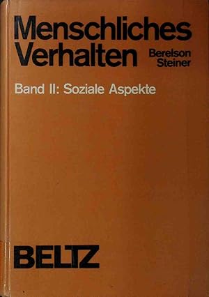 Bild des Verkufers fr Menschliches Verhalten; Bd. 2., Soziale Aspekte zum Verkauf von books4less (Versandantiquariat Petra Gros GmbH & Co. KG)