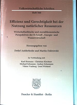 Bild des Verkufers fr Effizienz und Gerechtigkeit bei der Nutzung natrlicher Ressourcen : wirtschaftsethische und moralkonomische Perspektiven der Rohstoff-, Energie- und Wasserwirtschaft. Die Tagungsreihe "Wirtschaftsethik und Moralkonomik. Normen, Soziale Ordnung und der Beitrag der konomik" wird in Kooperation zwischen der Katholisch-Sozialen Akademie Franz-Hitze-Haus und der Wirtschaftswissenschaftlichen Fakultt der Universitt Mnster durchgefhrt. zum Verkauf von books4less (Versandantiquariat Petra Gros GmbH & Co. KG)