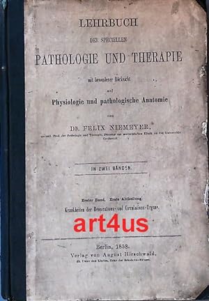 Lehrbuch der speciellen Pathologie und Therapie mit besonderer Rücksicht auf Physiologie und path...