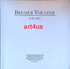 Bild des Verkufers fr Bremer Theater 1978 - 1985 zum Verkauf von art4us - Antiquariat
