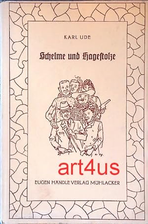 Bild des Verkufers fr Schelme und Hagestolze : Vergngliche Geschichten von pfiffigen und unbeholfenen Gesellen. zum Verkauf von art4us - Antiquariat
