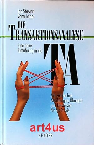 Seller image for Die Transaktionsanalyse : Eine neue Einfhrung in die TA for sale by art4us - Antiquariat