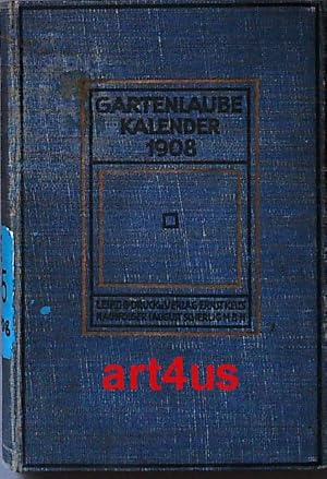 Gartenlaube Kalender für das Jahr 1908.