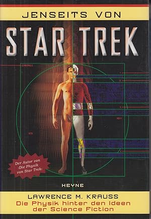Seller image for Jenseits von Star Trek Die Physik hinter den Ideen der Science Fiction. Sachbuch for sale by Leipziger Antiquariat