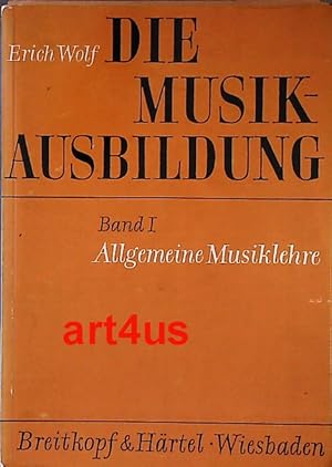 Bild des Verkufers fr Die Musikausbildung : Band I : Allgemeine Musiklehre ; Band II : Harmonielehre ; Band III : Die Lehre vom Kontrapunkt zum Verkauf von art4us - Antiquariat