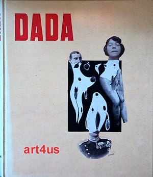 Dada : Eine internationale Bewegung 1916-1925. - Katalog zur Ausstellung Kunsthalle der Hypo-Kult...